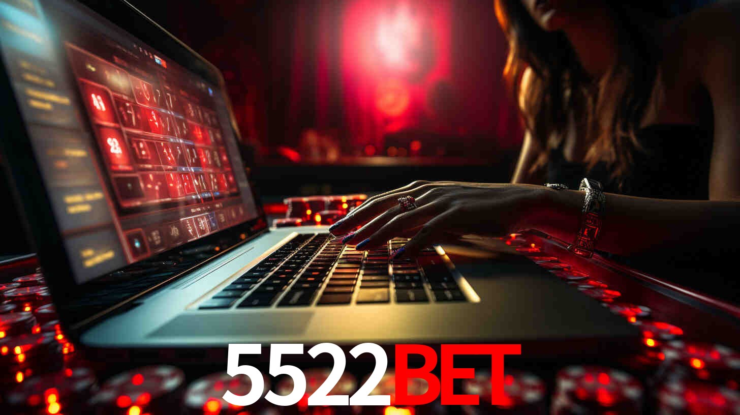 Por Que Escolher o 5522BET?